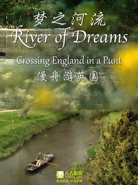 木舟游英国: 梦之河流 Crossing England in a Punt: River of Dreams的海报