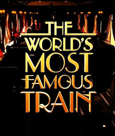 世界上最著名的列车 The World’s Most Famous Train的海报