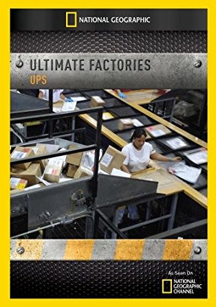 终极工厂：UPS优比速快递 Ultimate Factories: UPS的海报