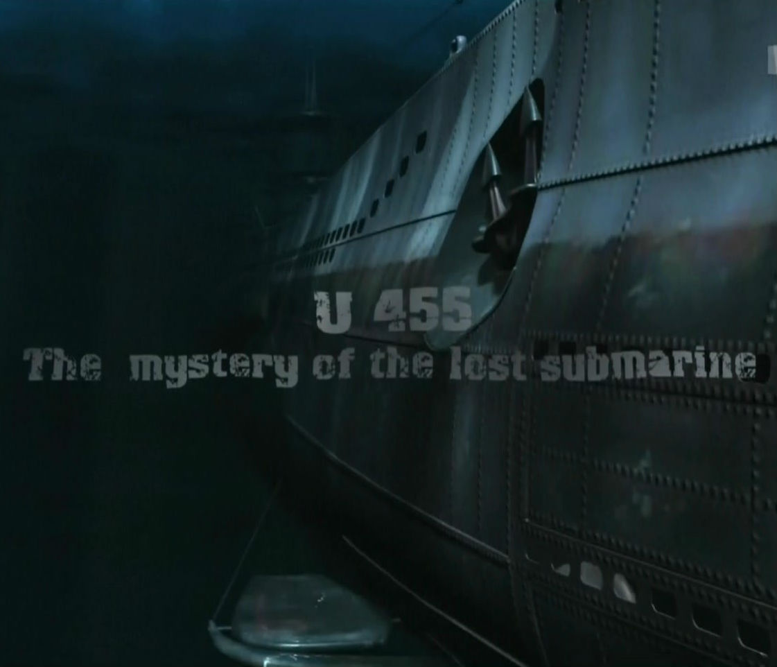 U-455 失踪的潜艇 U-455 The Missing Submarine的海报