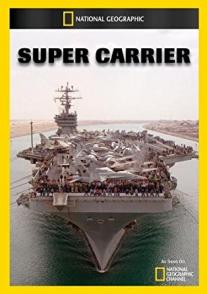 超级航母 Inside The Super Carrier