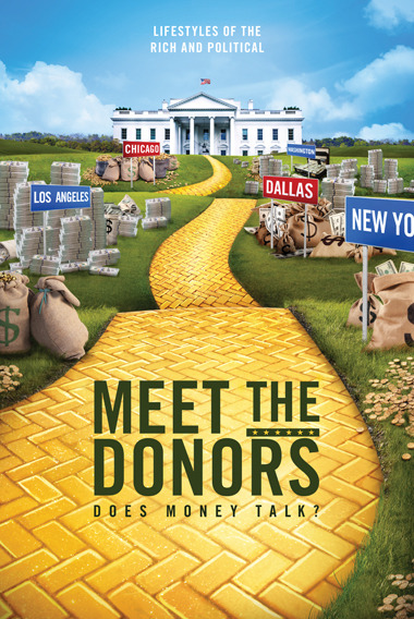 政治献金—金钱万能 Meet the Donors Does Money Talk的海报