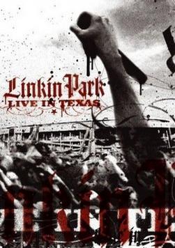 林肯公园乐队德州现场 Linkin Park: Live in Texas的海报