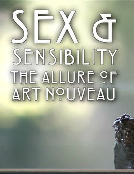 性与感：新艺术的魅力 Sex and Sensibility的海报