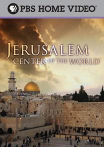 耶路撒冷—世界中心 Jerusalem: Center of the World