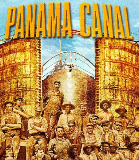 巴拿马运河 Panama Canal的海报