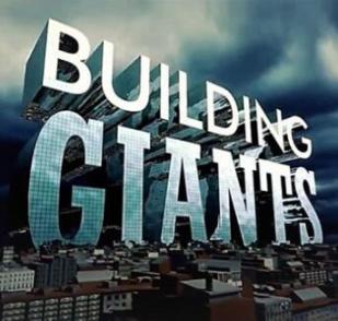 打造巨无霸 Building Giants
