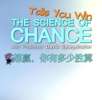 想赢，你有多少胜算 Tails You Win:The Science of Chance 的海报