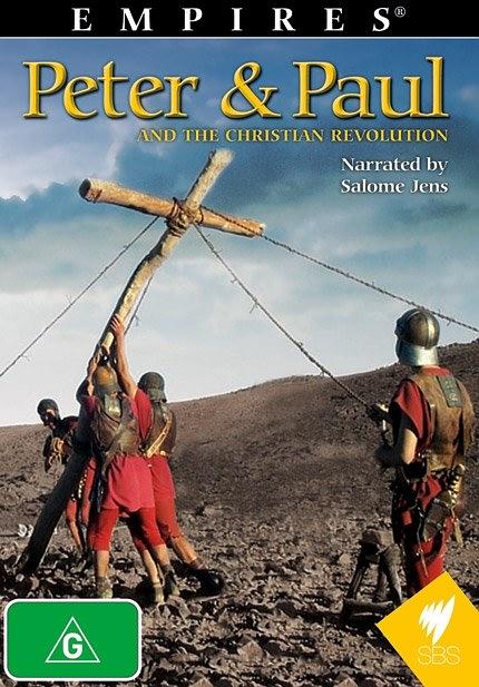 彼得、保罗与基督教革命 Empires: Peter & Paul and the Christian Revolutio的海报