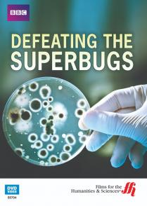 抗击超级细菌 Defeating the Superbugs