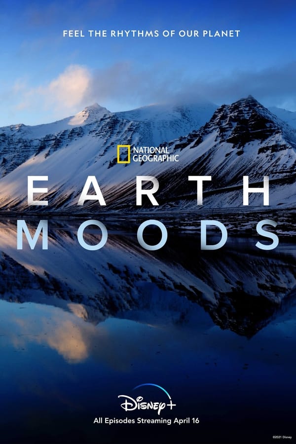大地的情绪 Earth Moods / 意境地球的海报