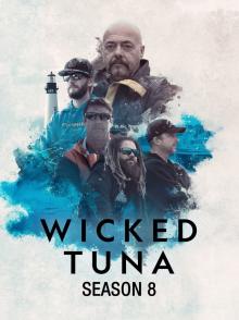 捕鱼生死斗 第八季 Wicked Tuna Season 8