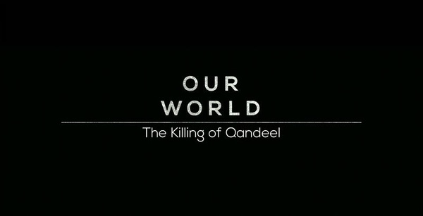 巴基斯坦美女网红之死 Our World - The Killing of Qandeel的海报