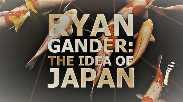 日本理念 Ryan Gander: The Idea of Japan的海报