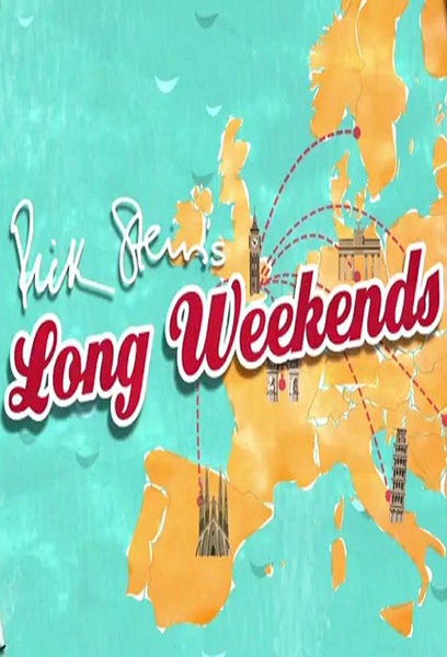 里克·斯坦的长周末 Rick Stein's Long Weekends Season 1 的海报