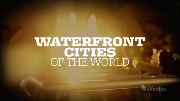 世界海滨之城 Waterfront Cities of the World的海报