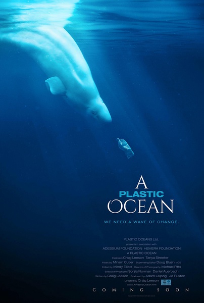 塑胶海洋 A Plastic Ocean的海报