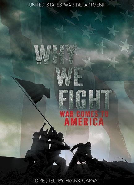 我们为何而战 Why We Fight / 决战的理由的海报