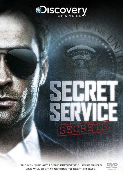 美国特勤局 Secret Service Secrets的海报