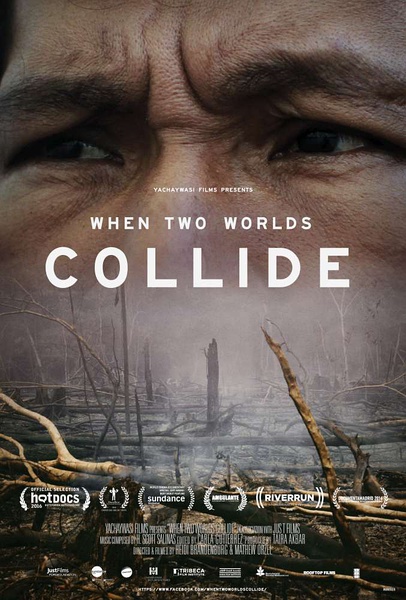 当两个世界碰撞时 When Two Worlds Collide的海报