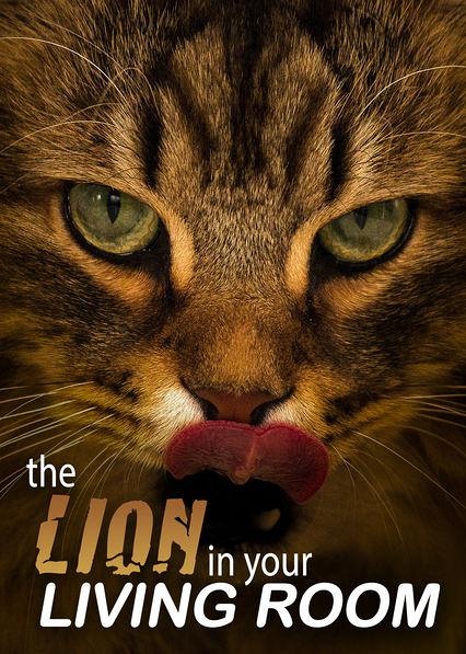 家里的狮子  The Lion in Your Living Room的海报