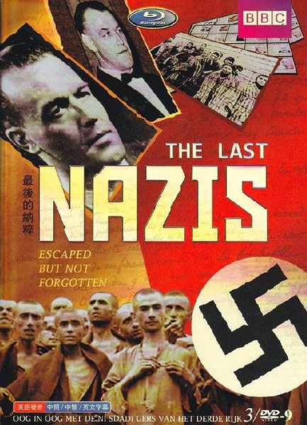 最后的纳粹 The Last Nazis的海报