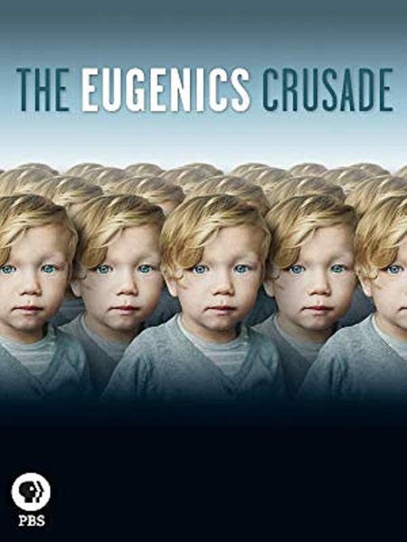 优生十字军 The Eugenics Crusade / 优生学改革运动 的海报
