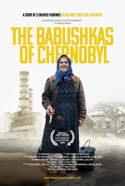 切尔诺贝利的大娘们 The Babushkas of Chernobyl的海报