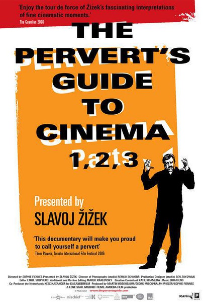 变态者电影指南 The Pervert's Guide to Cinema的海报