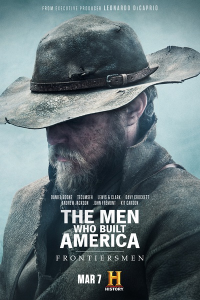美国商业大亨传奇：拓荒者 the Men Who Built America-Frontiersmen的海报