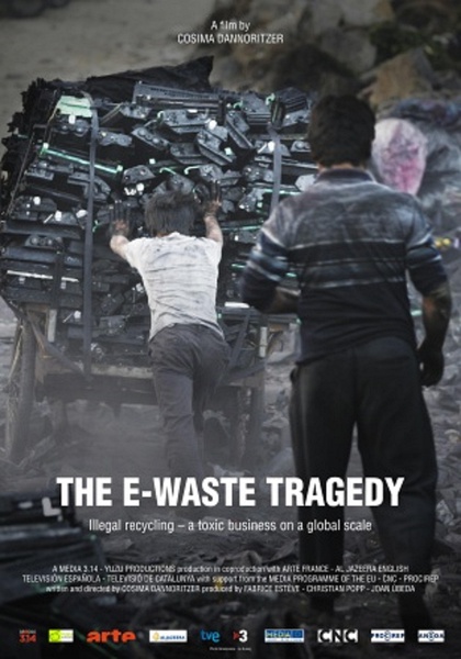 电子废弃物的悲剧 The E-Waste Tragedy的海报