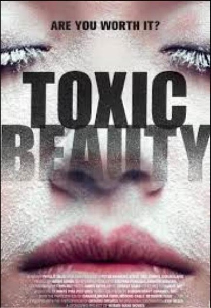 毒美 Toxic Beauty的海报