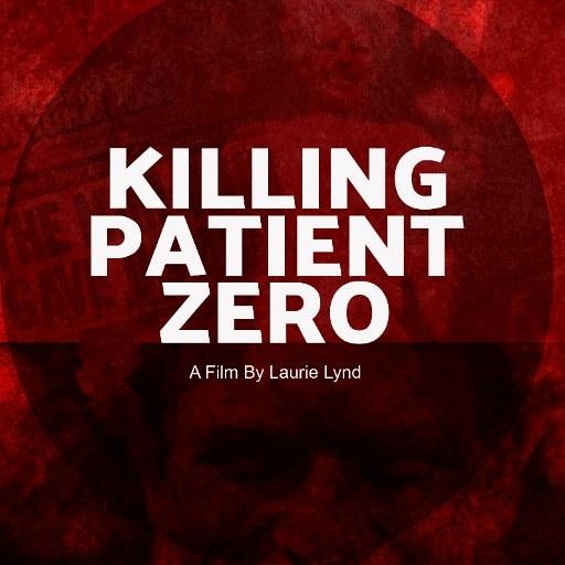 杀死零号病人 Killing Patient Zero的海报