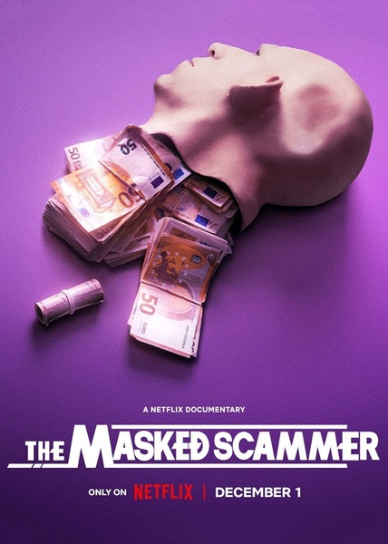 假面部长 The Masked Scammer的海报