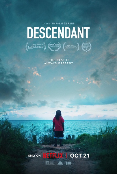 非洲城的后裔 Descendant / 后裔：最后的奴隶船的海报