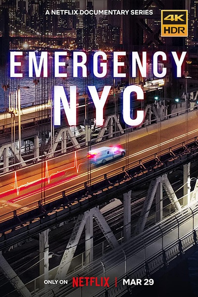 急诊先锋：纽约 第一季 Emergency NYC Season 1的海报
