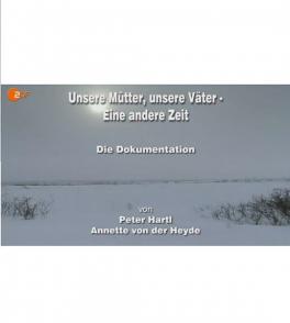 我们的父辈——纪录片 Eine andere Zeit: Unsere Mütter, unsere Väter – Die Dokumentation