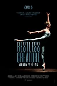 不安的灵魂：温迪·慧伦 Wendy Whelan: Restless Creature