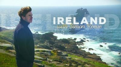 西蒙·里夫畅游爱尔兰 Ireland with Simon Reeve