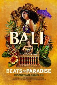 巴厘岛：天堂之王 Bali: Beats of Paradise