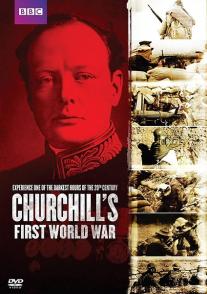 丘吉尔的一战 Churchill's First World War