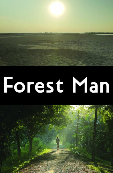 森林守护者 Forest Man的海报
