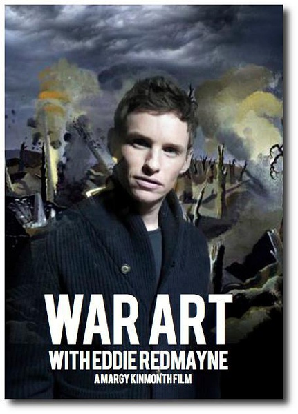 和埃迪·雷德梅恩一起走近战争艺术 War Art with Eddie Redmayne的海报
