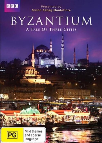 拜占庭：三城记 Byzantium: A Tale of Three Cities的海报