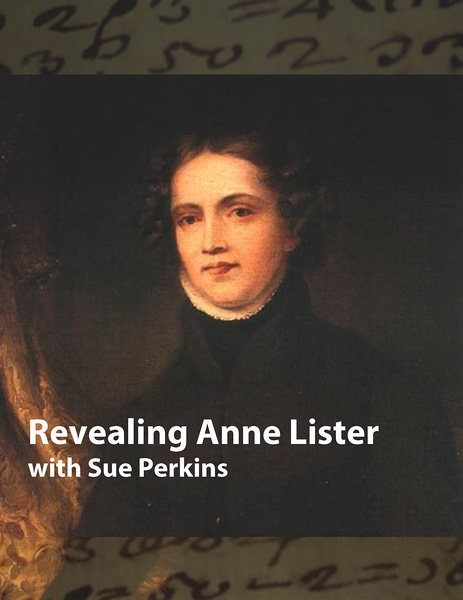 解密安妮·李斯特 Revealing Anne Lister with Sue Perkins的海报