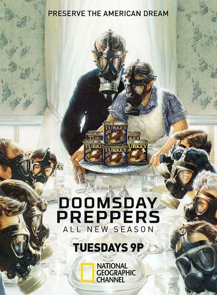 末日杂牌军 第一季 Doomsday Preppers Season 1/ 末日生存者 / 末日求生秘技的海报