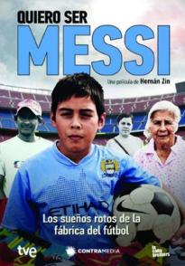 我想成为梅西 Quiero ser Messi