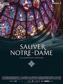 修复巴黎圣母院 Saving Notre-dame