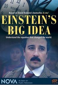 改变世界的方程 E=mc² Nova - E=mc²: Einstein's Big Idea的海报