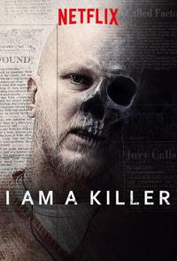 我杀人 I am a Killer的海报